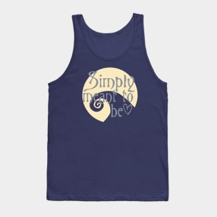 Simply Meant to Be Tank Top